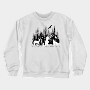 Protect Our Forests Crewneck Sweatshirt